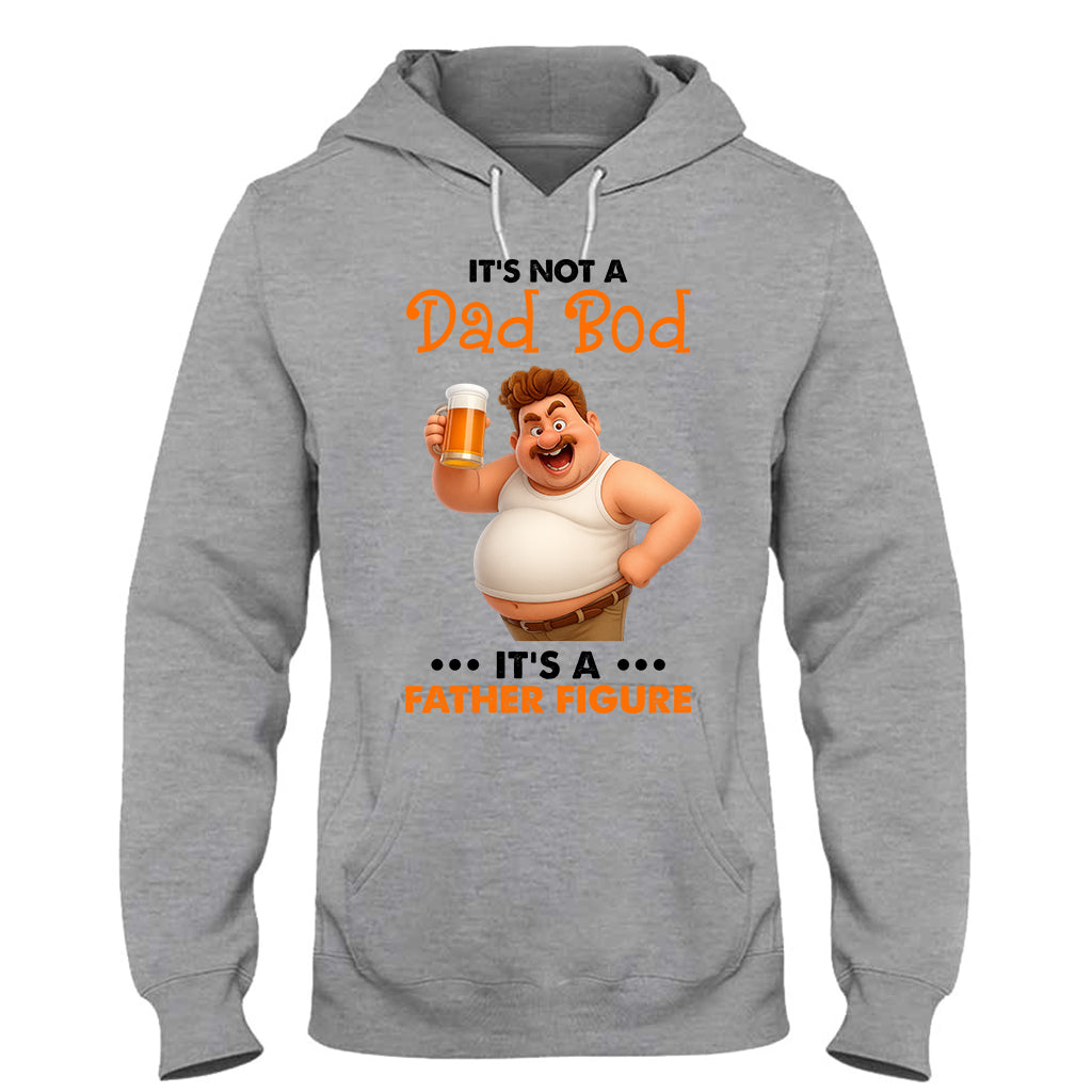 It's Not A Dad Bod It's Father Figure - Personalized Father T-shirt And Hoodie