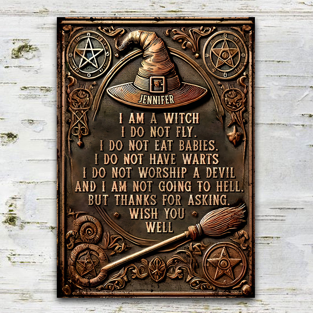 I'm A Witch - Personalized Witch Rectangle Metal Sign
