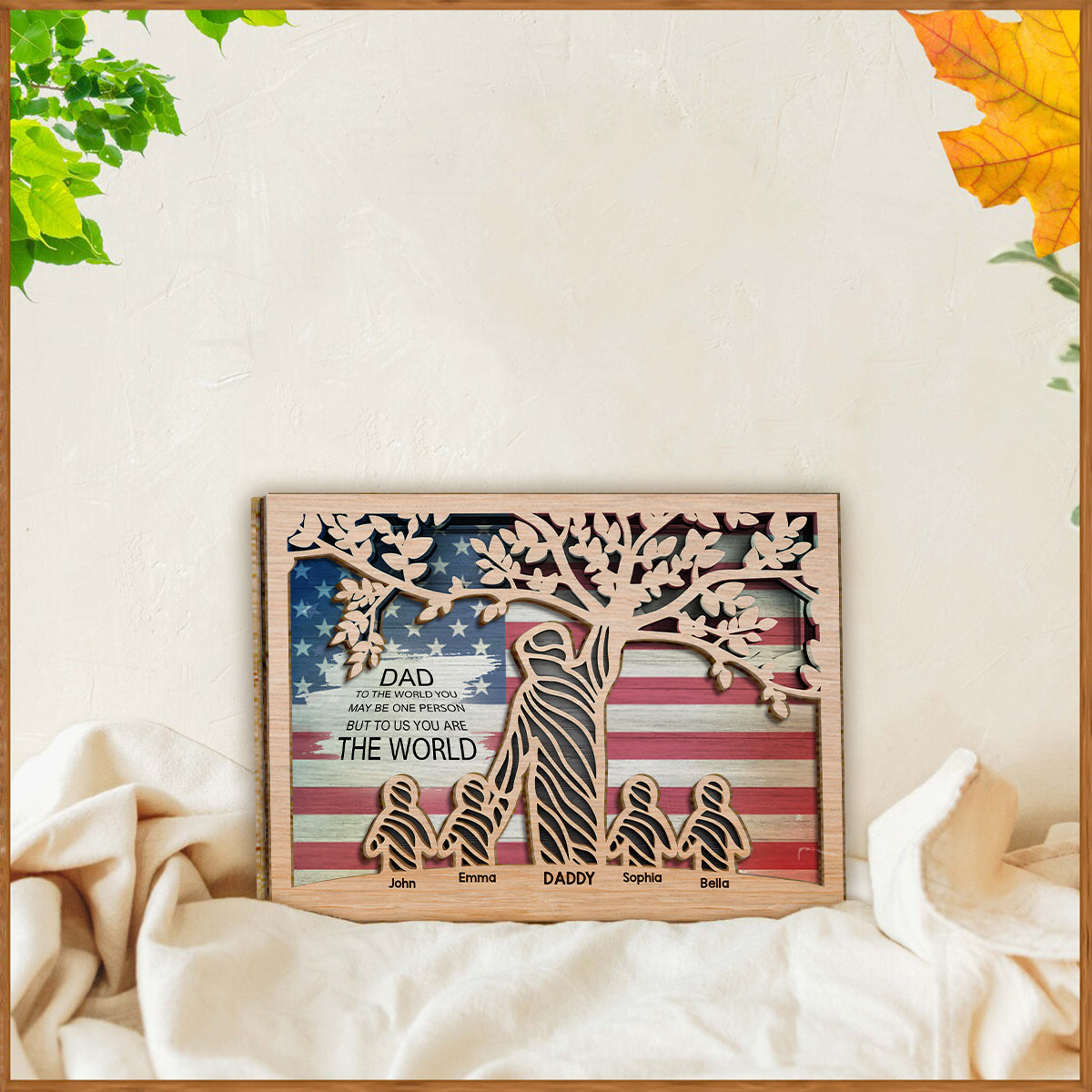 To Us You Are The World - Personalized Father 2 Layered Wood Sign / Wood Plaque