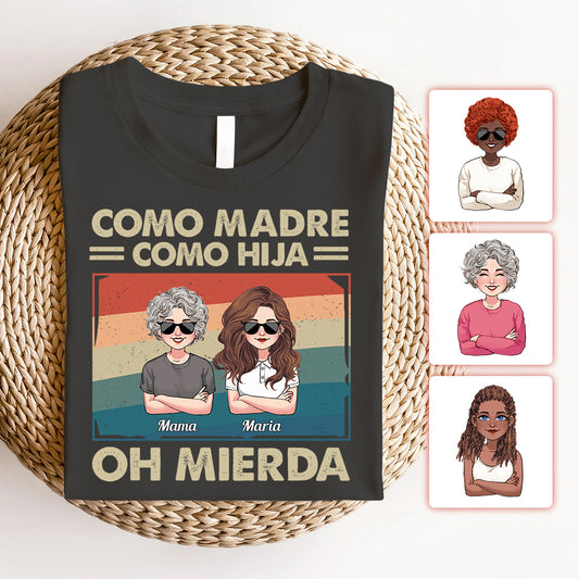 Como Madre Como Hija - Personalized Mother T-shirt And Hoodie