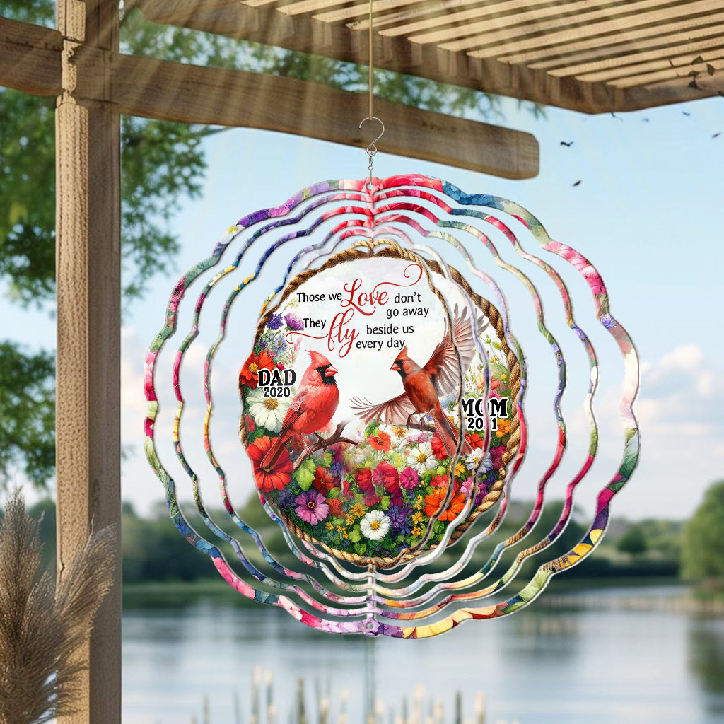 Those We Love Don't Go Away - Personalized Memorial Wind Spinner