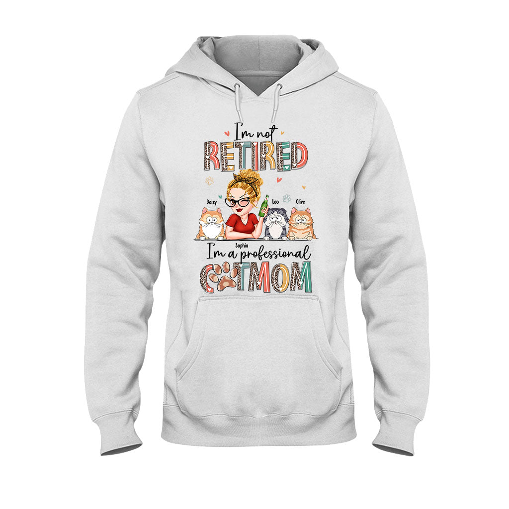 Ich bin nicht im Ruhestand, ich bin eine professionelle Hunde-/Katzenmama – personalisiertes Hunde-T-Shirt und Hoodie