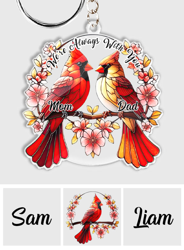 We're Always With You - Personalized Memorial Keychain