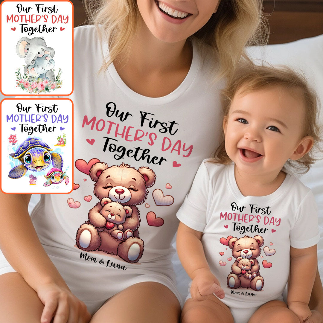Our First Mother's Day Together - Personalized Mother T-shirt And Baby Onesie