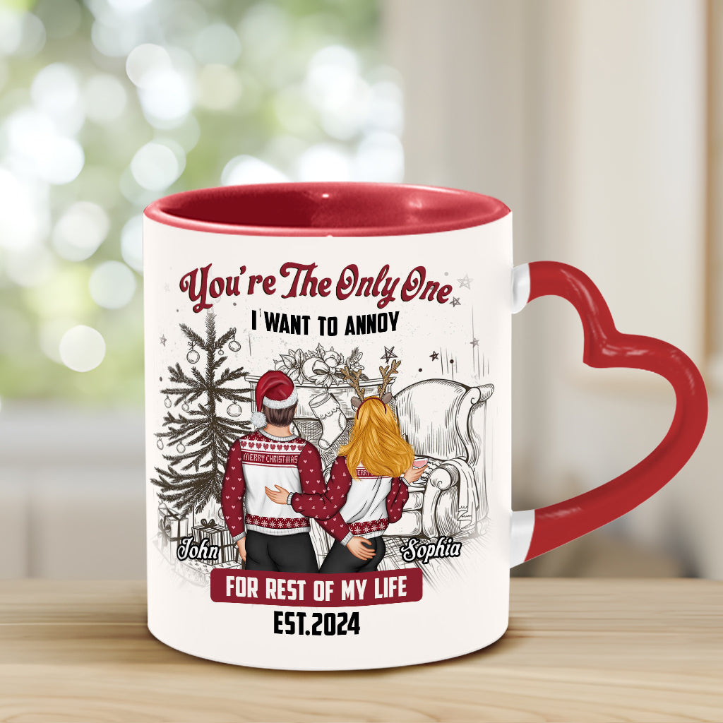 You Are The Only One I Want To Annoy - Personalized Couple Heart Handle Mug