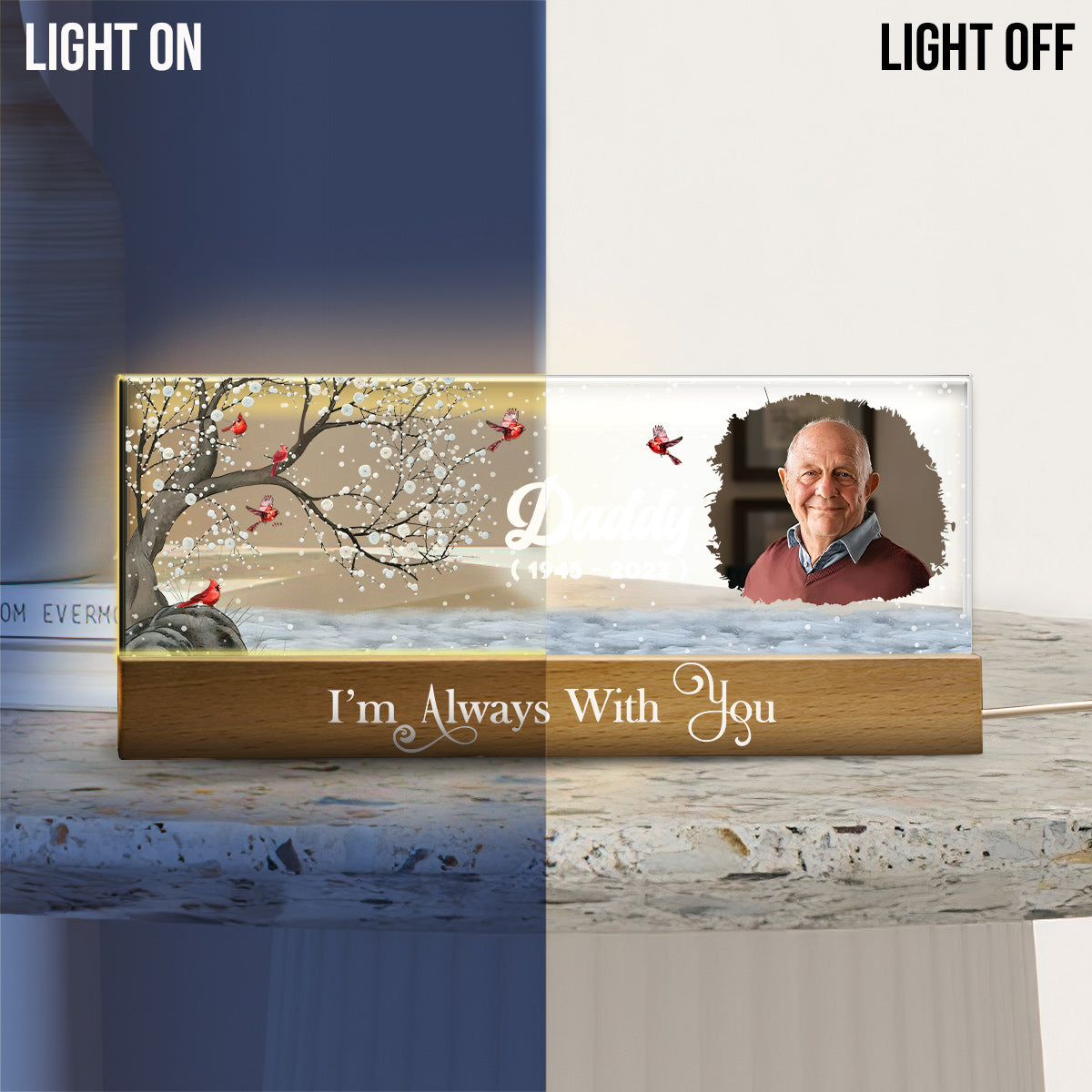 I'm Always With You - Personalized Memorial Custom LED Night Light