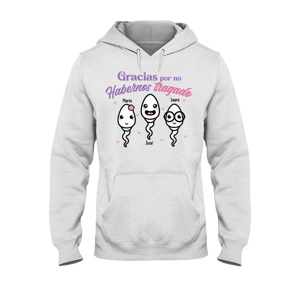 Gracias Por No Habernos Tragado - Personalized Mother T-shirt And Hoodie