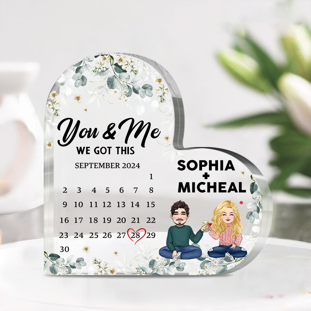 You & Me we got this - Personalized Couple Custom Shaped Acrylic Plaque