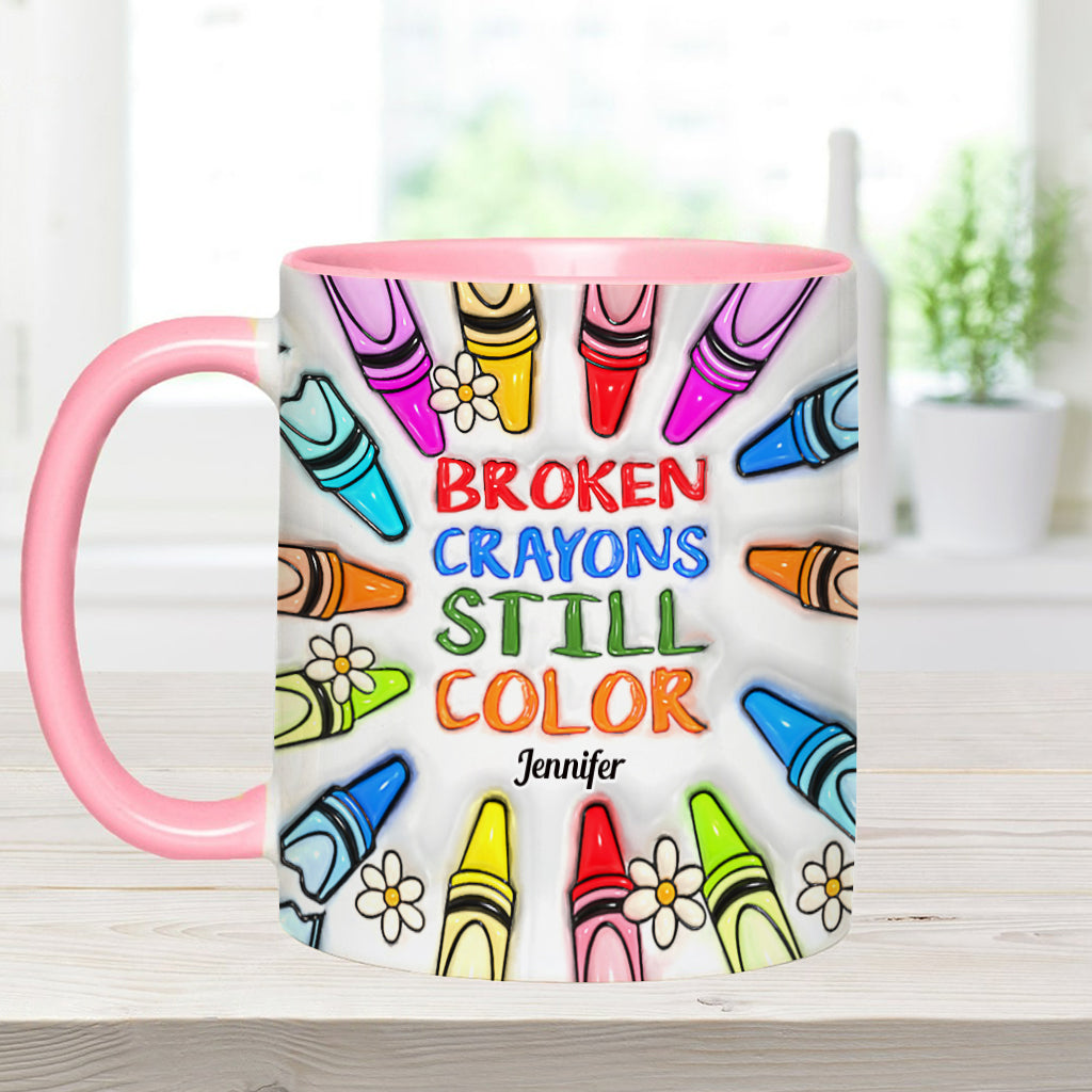Broken Crayons Still Color - Personalized Suicide Prevention Accent Mug