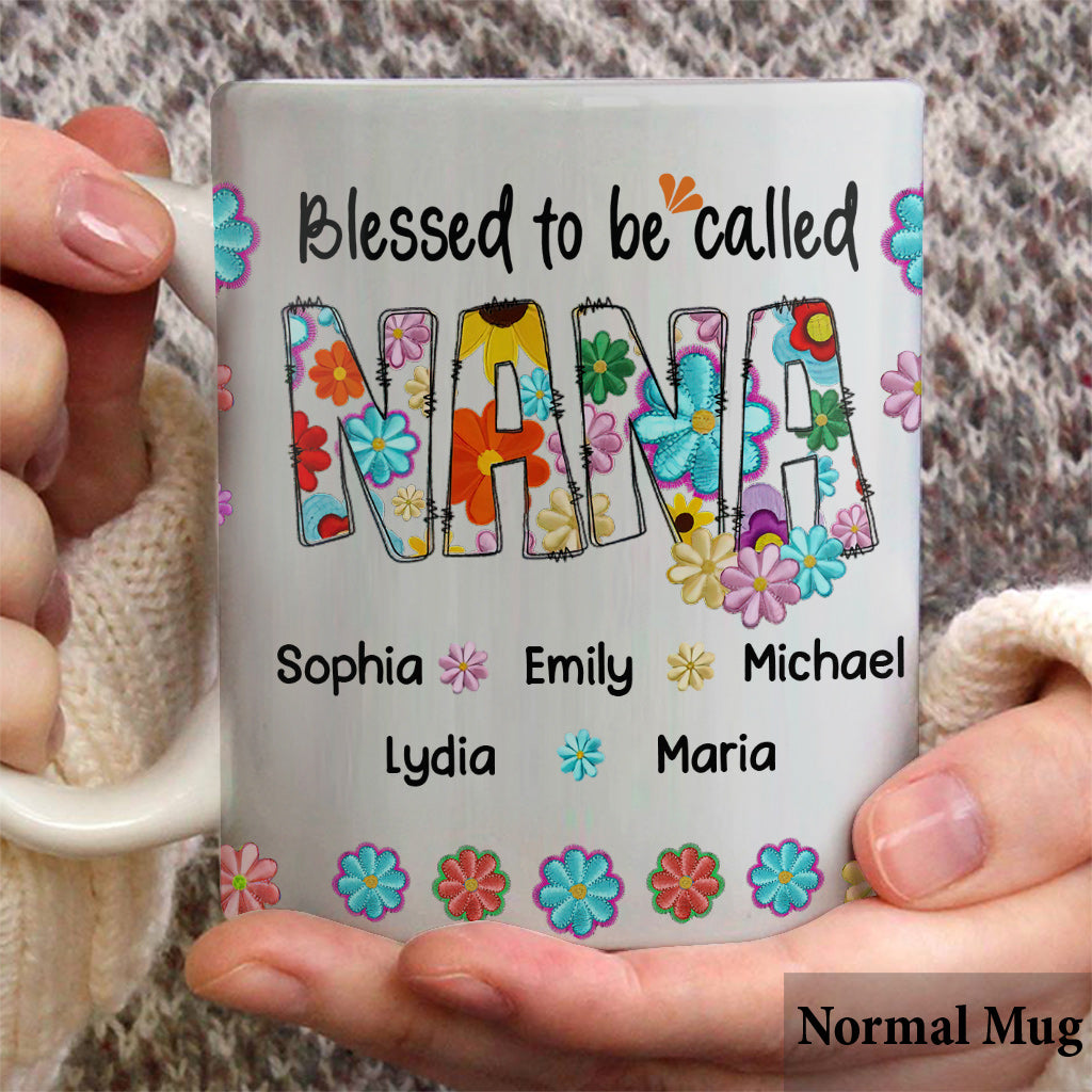 Blessed To Be Called Nana Floral Style - Personalized Grandma Mug