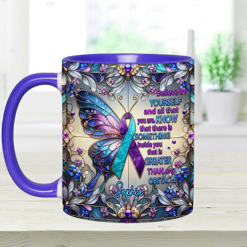 Believe In Yourself And All That You Are - Personalized Suicide Prevention Accent Mug