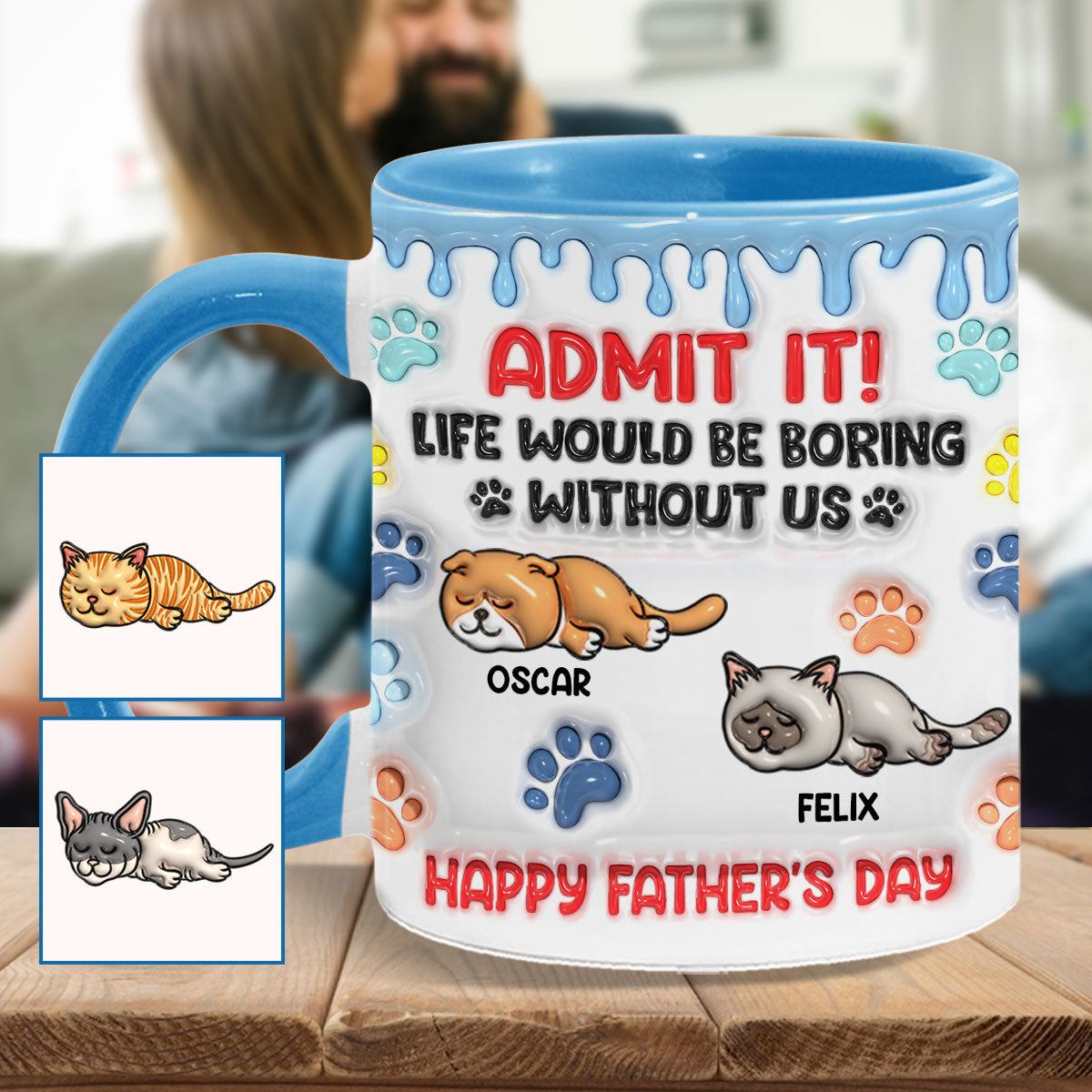 Gib es zu, das Leben wäre ohne uns langweilig – personalisierte Tasse mit Katzenmotiv