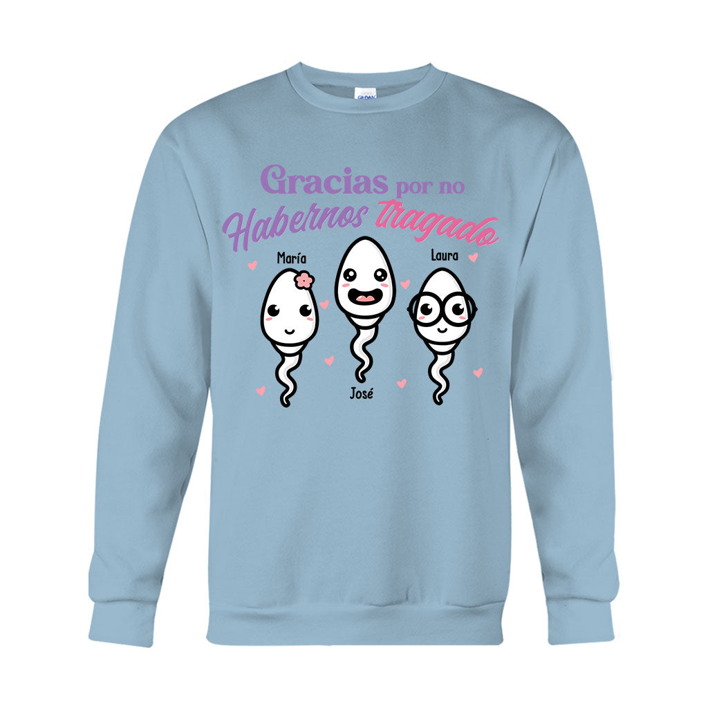 Gracias Por No Habernos Tragado - Personalized Mother T-shirt And Hoodie