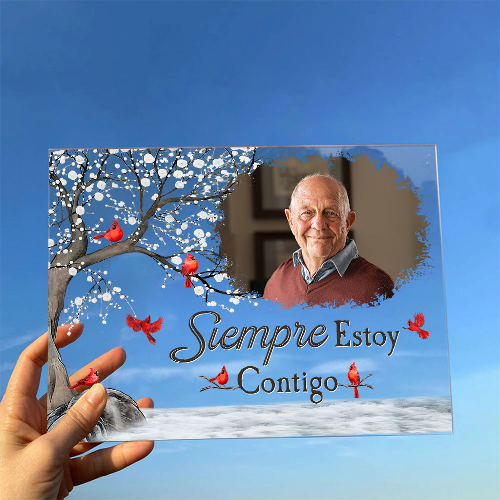 Siempre Estoy Contigo - Personalized Memorial Transparent Acrylic Plaque
