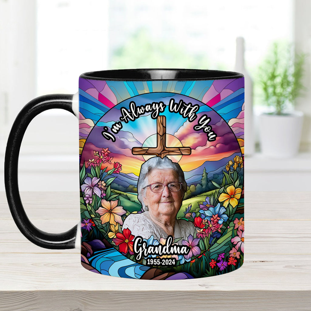 I'm Always With You - Personalized Memorial Accent Mug