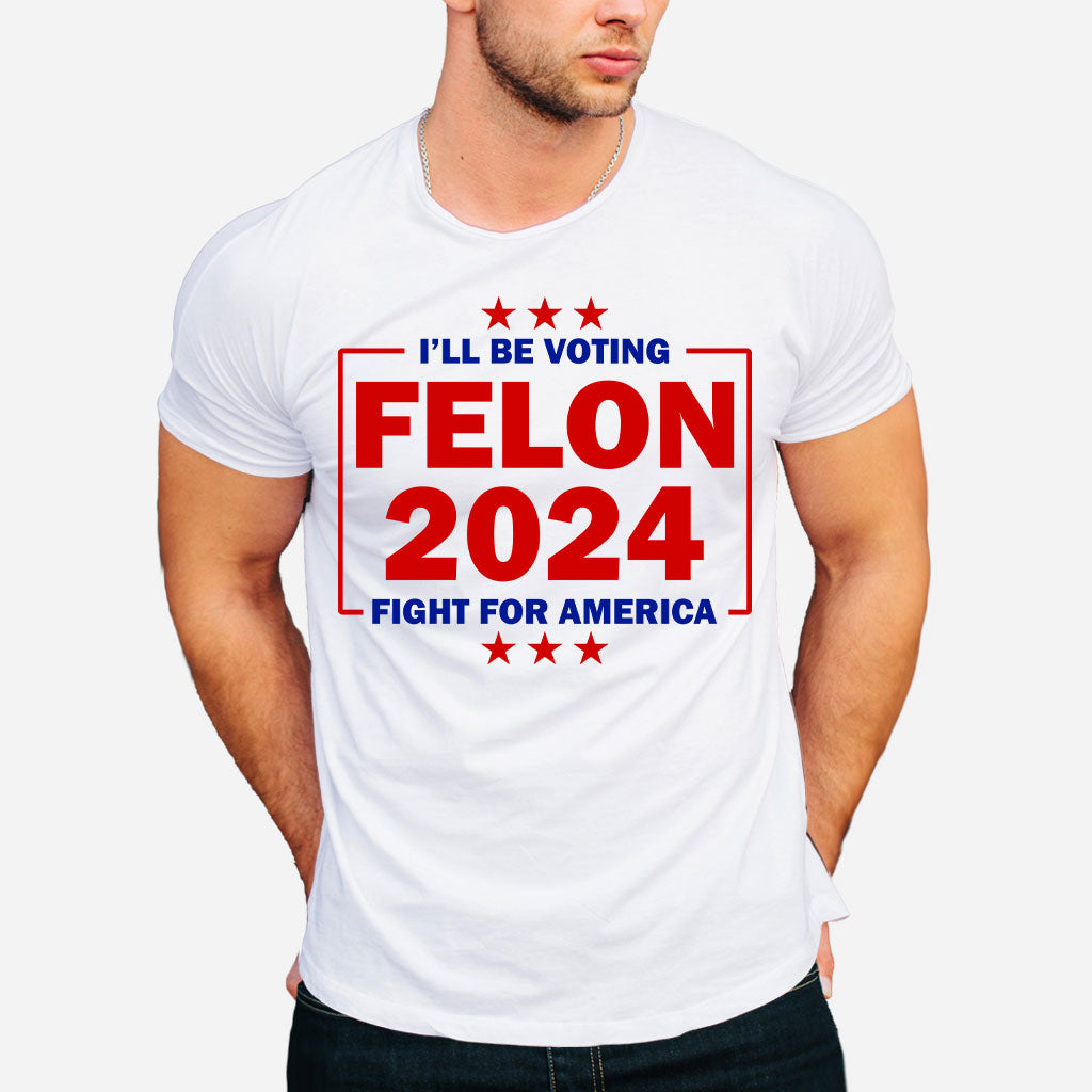 Trump-Feind-Shirt 2024, Scheinprozess gegen Donald Trump, Verurteilter Straftäter als Präsident, Trotzdem wähle ich Trump, Kampf für Amerika, MAGA-T-Shirt