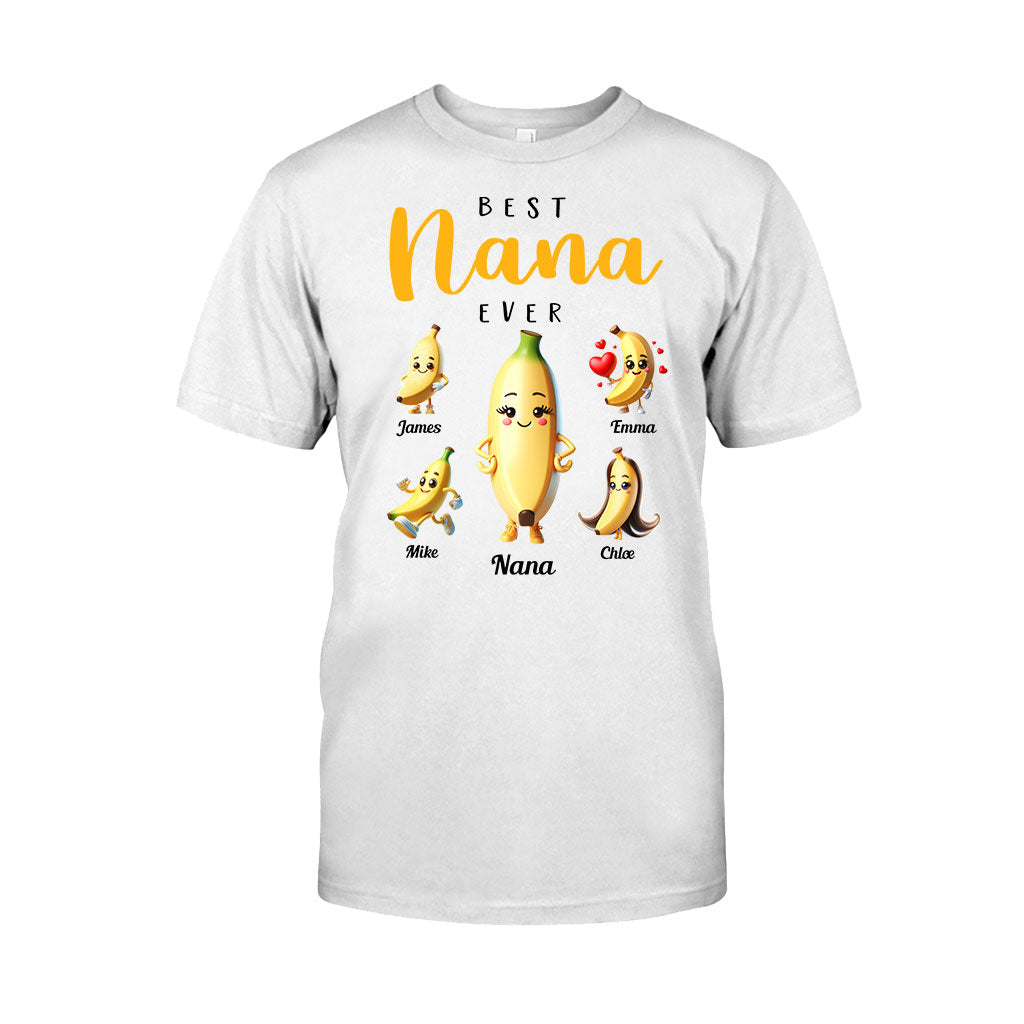 You Are The Best Nana - Personalized Grandma T-shirt And Hoodie