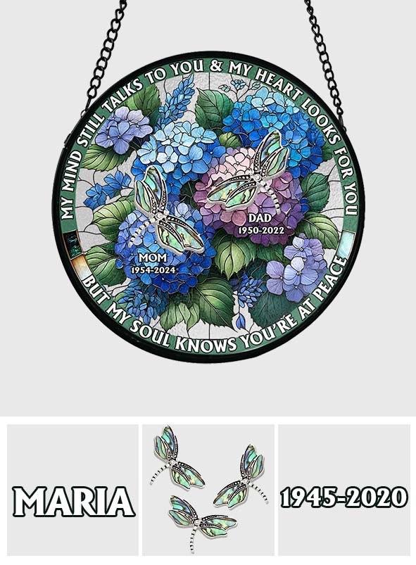 My Mind Still Talks To You - Personalized Memorial Stained Glass Suncatcher