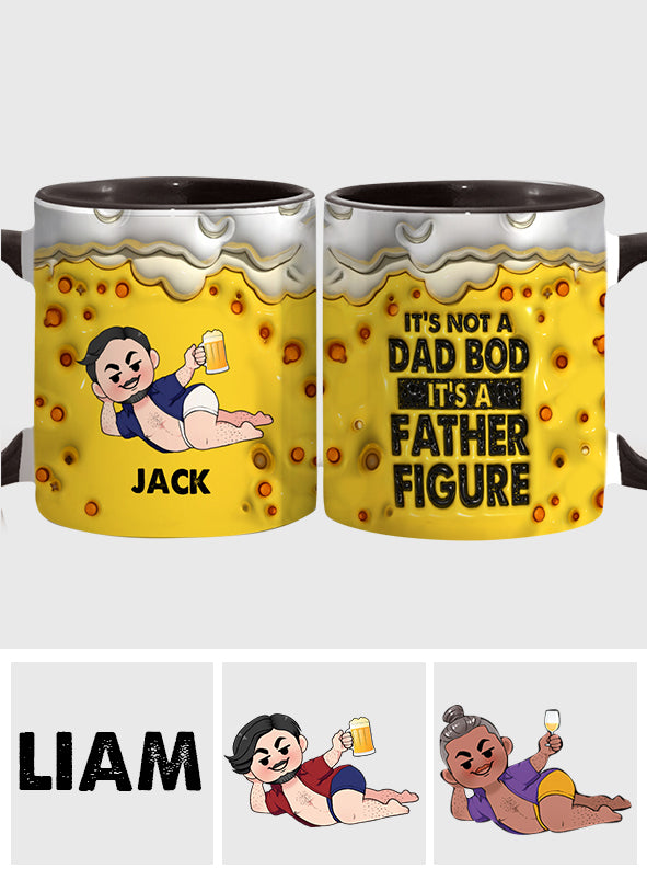 It's Not A Dad Bob It's A Fatherfigure - Personalized Father Accent Mug