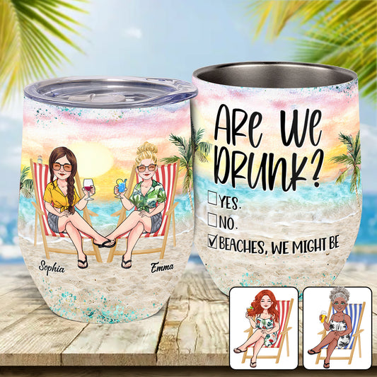 Sommes-nous ivres à la plage ? On pourrait bien l'être ! - Gobelet à vin personnalisé pour les amoureux de la mer