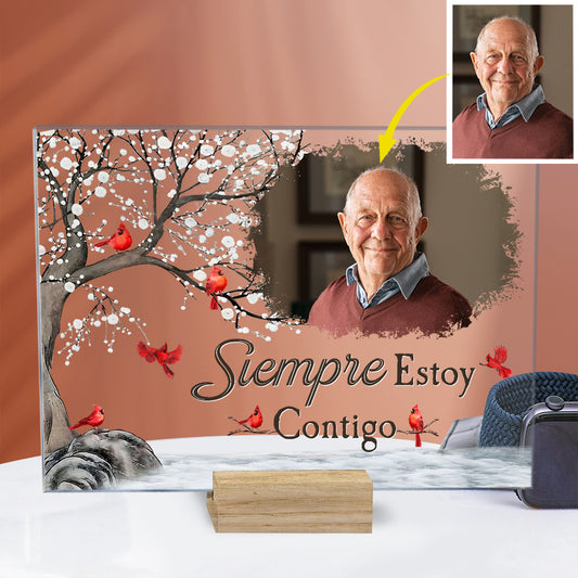 Siempre Estoy Contigo - Personalized Memorial Transparent Acrylic Plaque