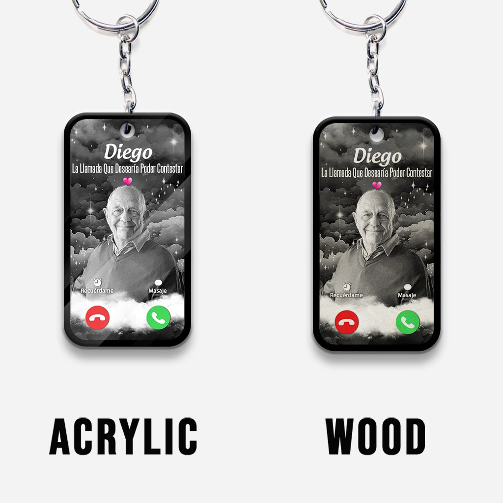 La Llamada Que Desearía Poder Contestar - Personalized Memorial Keychain