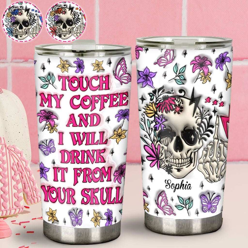 Berühr meinen Kaffee und ich trinke aus deinem Schädel – personalisierter Totenkopf-Becher