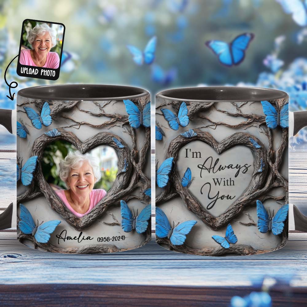 I'm Always With You - Personalized Memorial Accent Mug