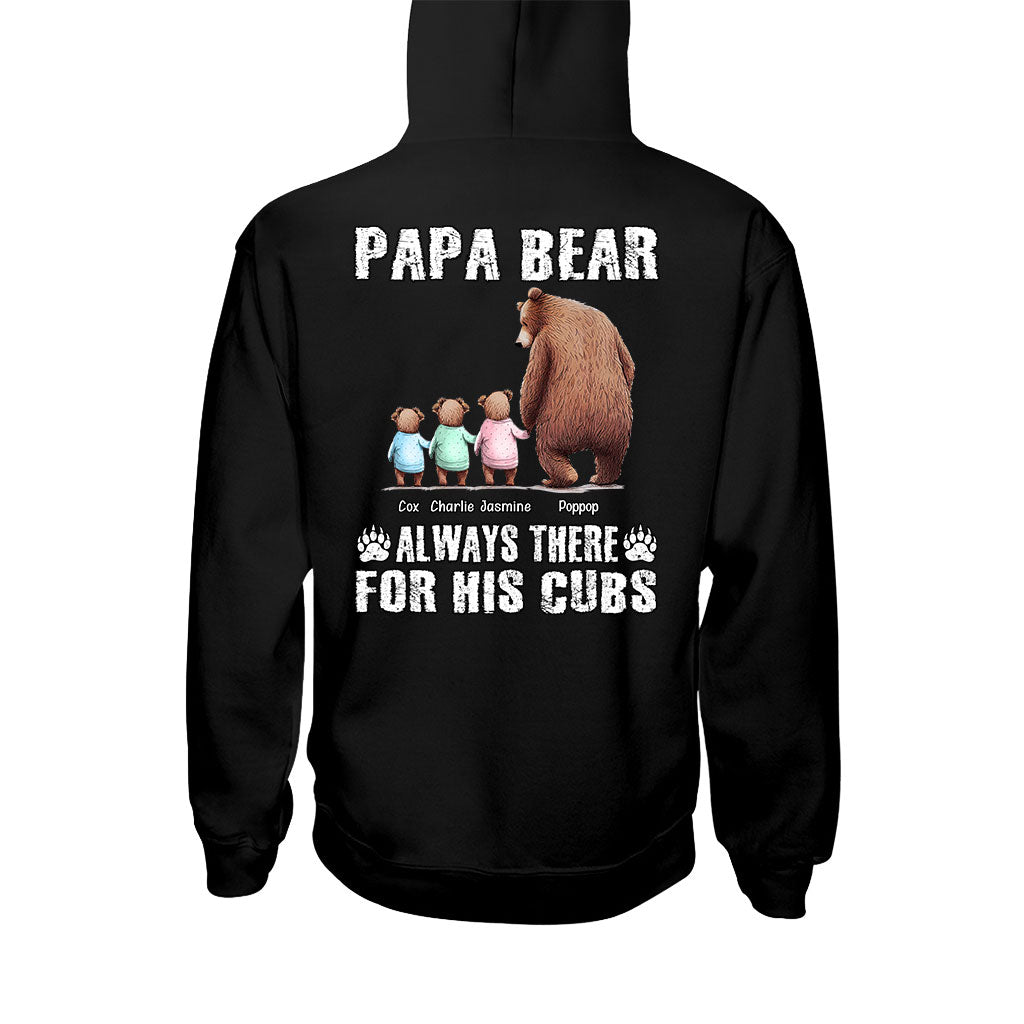 Daddy Bear Always There for His Cubs - Personalized Father T-shirt and Hoodie