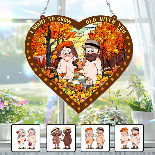 I Want To Grow Old With You - Personalized Couple Window Hanging Suncatcher Ornament
