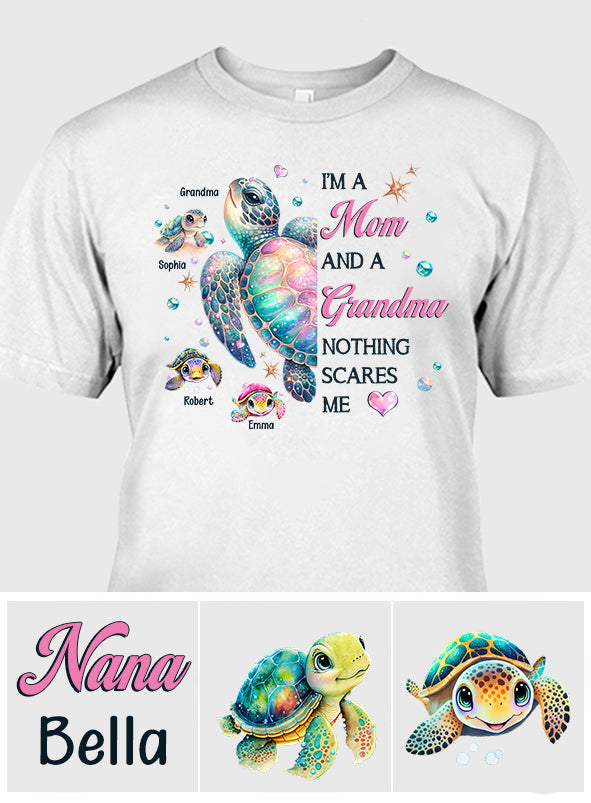 Nothing Scares Me Grandma Turtle - Personalized Grandma T-shirt And Hoodie