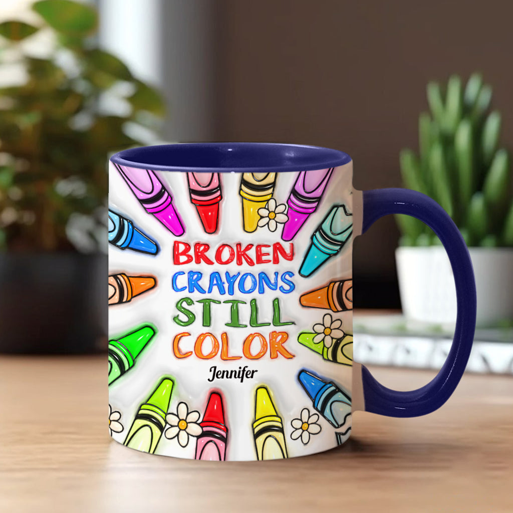 Broken Crayons Still Color - Personalized Suicide Prevention Accent Mug