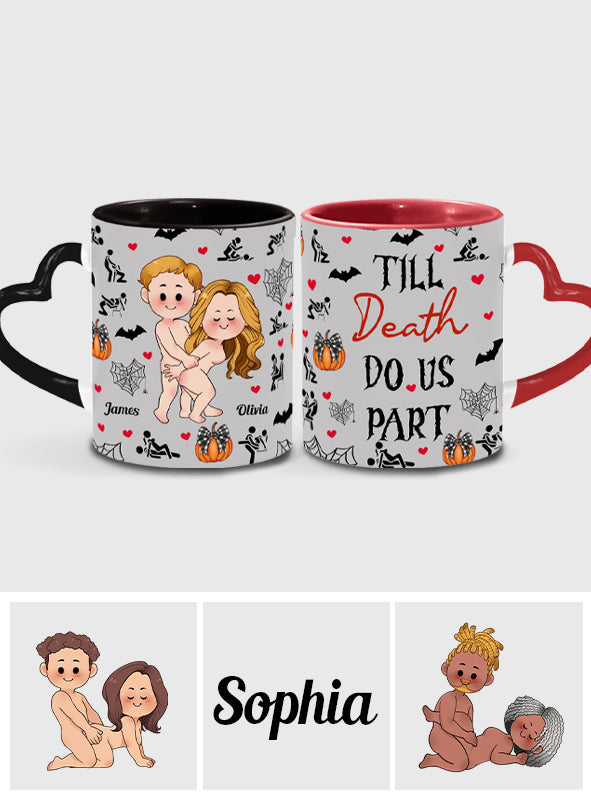 Till Death Do Us Part - Personalized Couple Heart Handle Mug