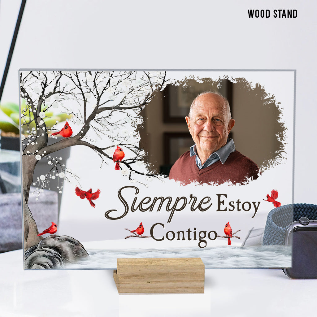 Siempre Estoy Contigo - Personalized Memorial Transparent Acrylic Plaque