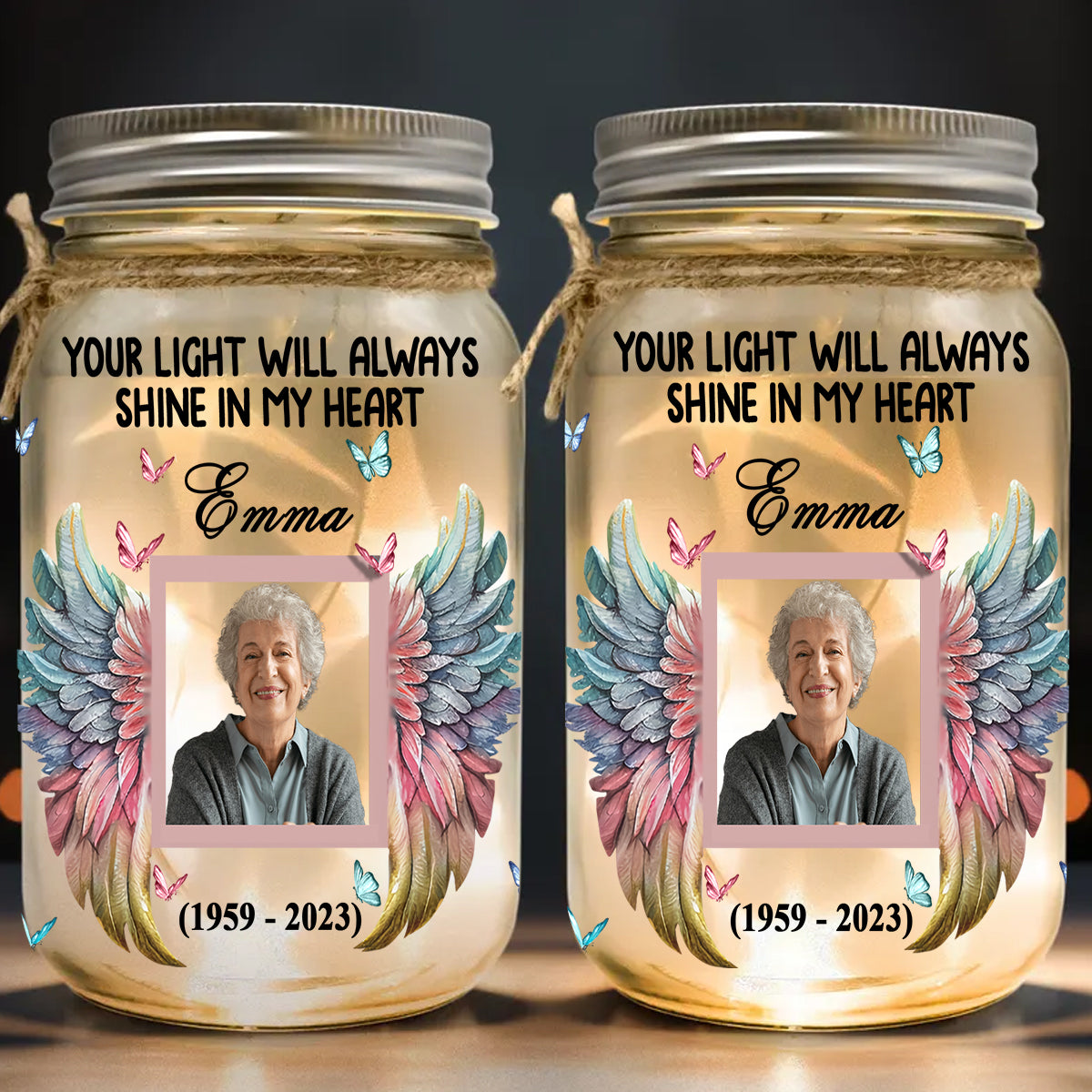 Your Light Will Always Shine In My Heart - Personalized Memorial Mason Jar Light