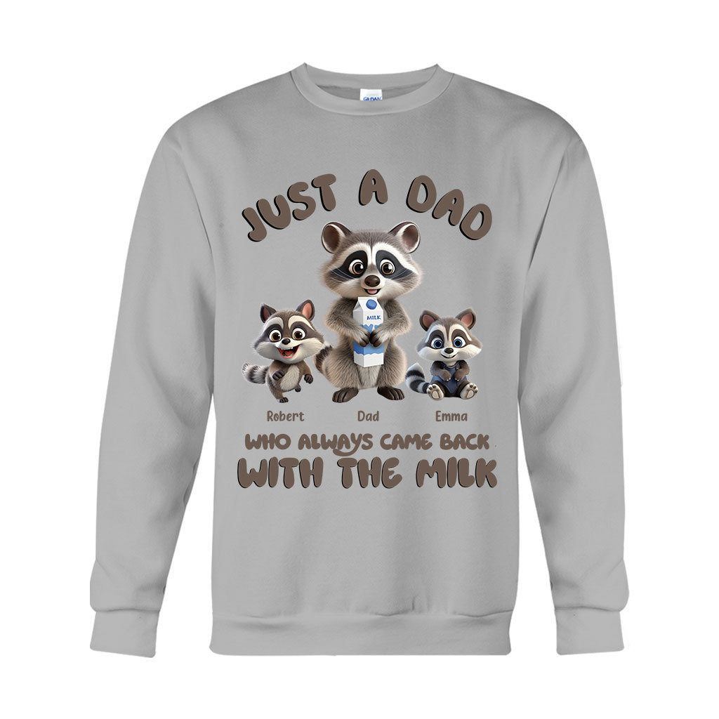 Just A Dad Who Always Came Back With The Milk - Personalized Father T-shirt And Hoodie