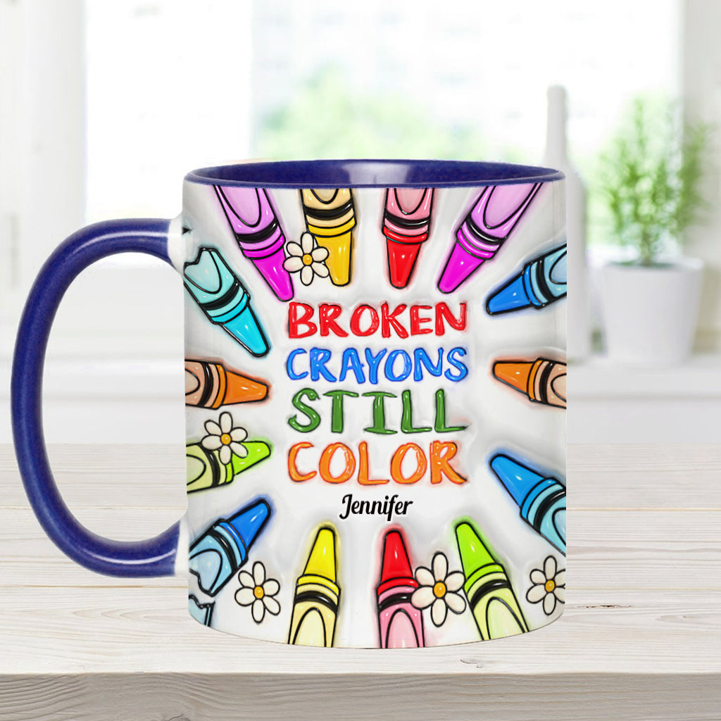 Broken Crayons Still Color - Personalized Suicide Prevention Accent Mug
