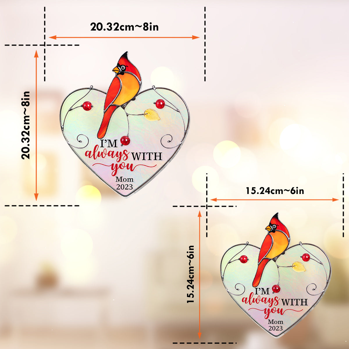 I Am Always With You - Personalized Memorial Window Hanging Suncatcher Ornament