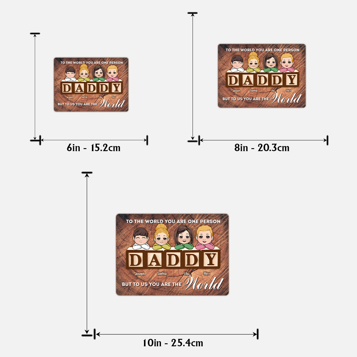 You Are The World - Personalized Father 2 Layered Wood Sign / Wood Plaque