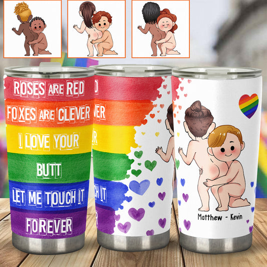 Ich mag deinen Hintern – personalisierter LGBT-Unterstützungsbecher