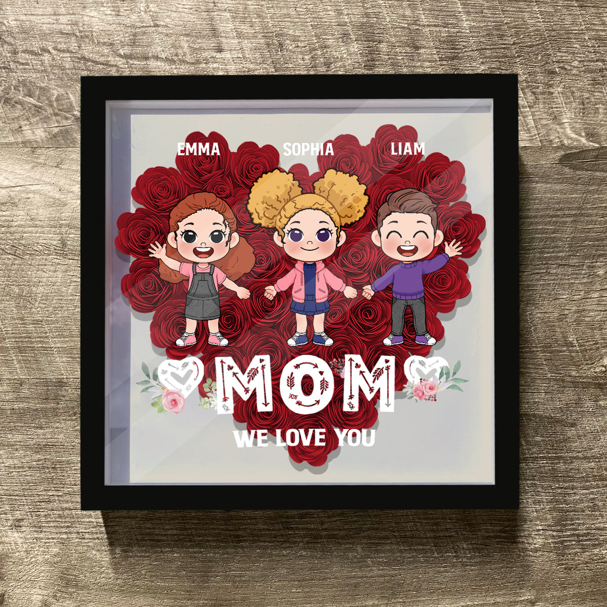 Mom We Love You - Personalized Mother Flower Shadow Box