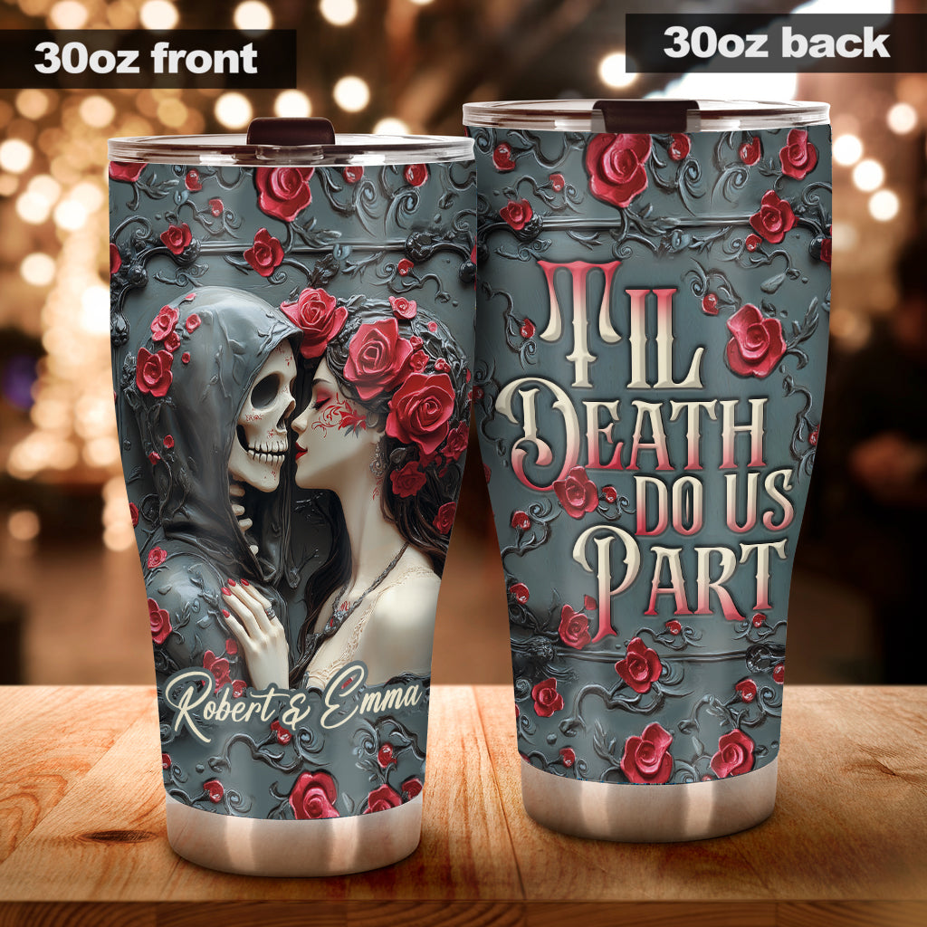 Til Death Do Us Part - Personalized Couple Tumbler