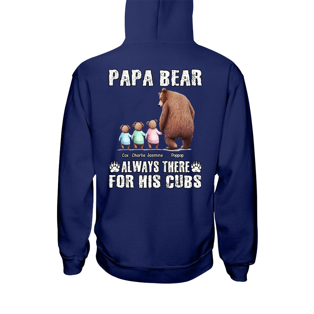 Daddy Bear Always There for His Cubs - Personalized Father T-shirt and Hoodie