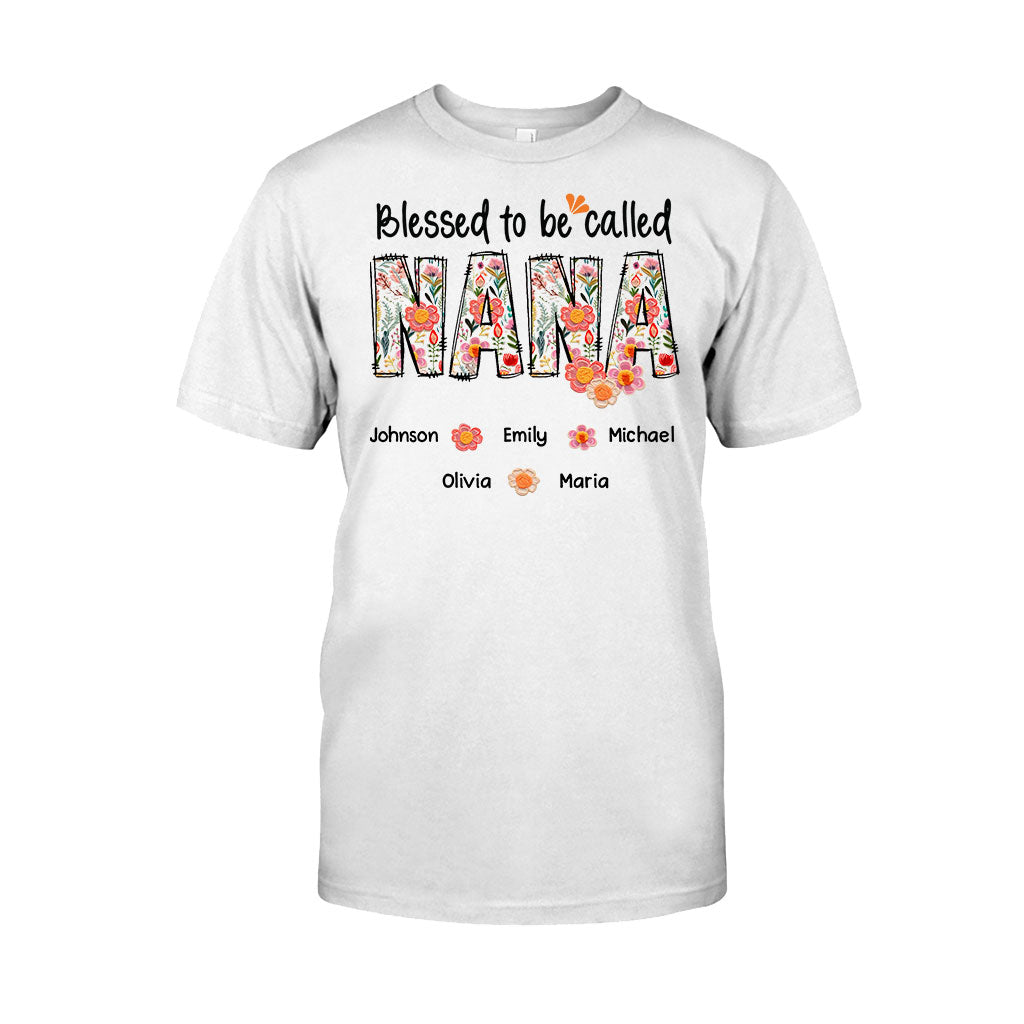 Blessed To Be Called Nana Floral Style - Personalized Grandma T-shirt And Hoodie