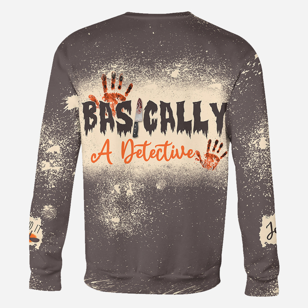 Basically A Detective - Personalized All Over Shirt