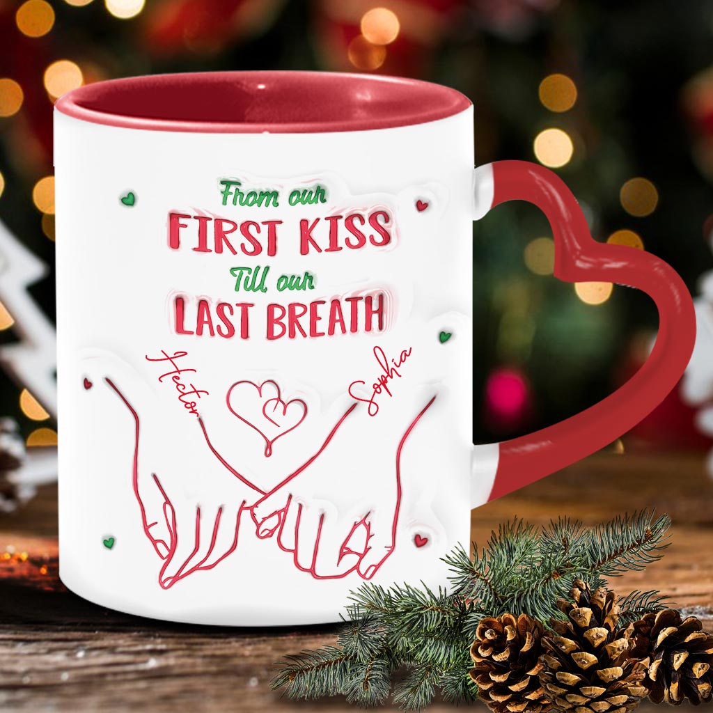 From Our First Kiss Till Our Last Breath - Personalized Couple Heart Handle Mug