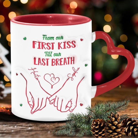 From Our First Kiss Till Our Last Breath - Personalized Couple Heart Handle Mug