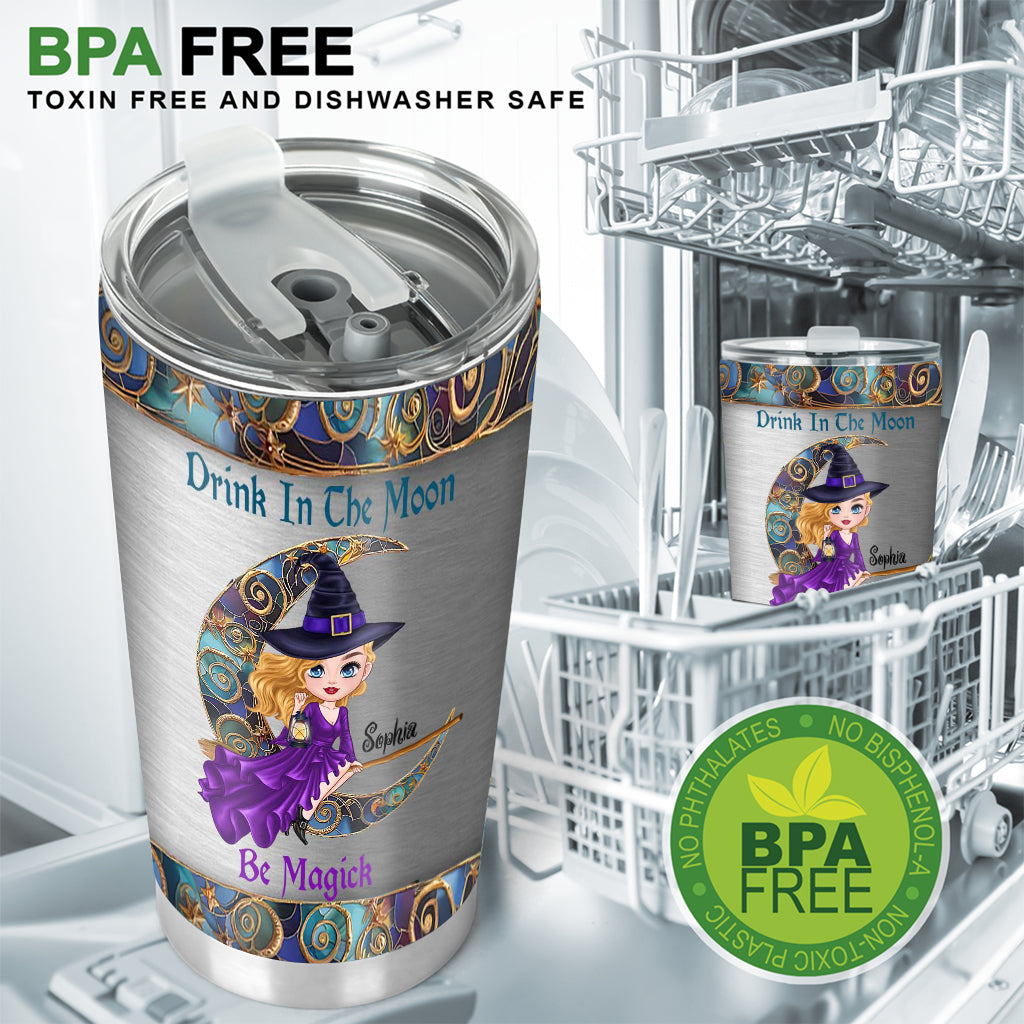 Drink In The Moon Be Magick - Personalized Witch Tumbler