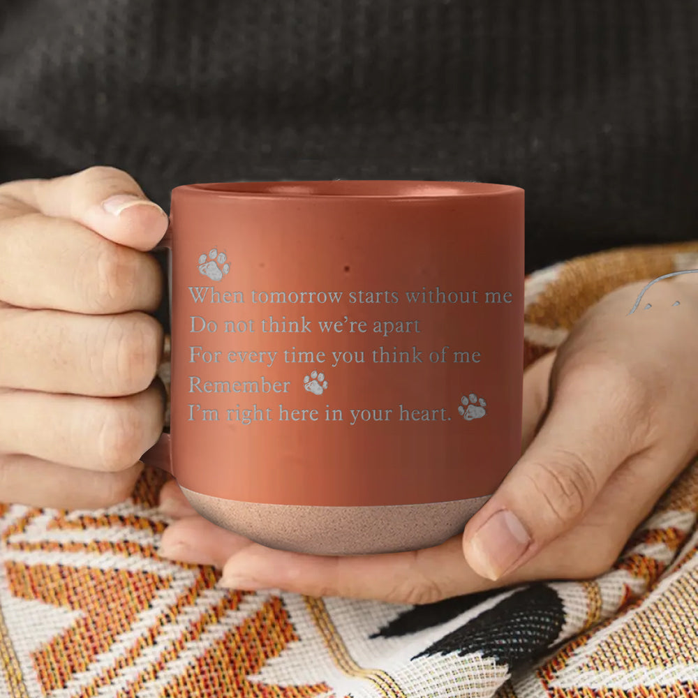 Wenn der morgige Tag ohne mich beginnt – Personalisierte Keramiktasse mit Hundegravur