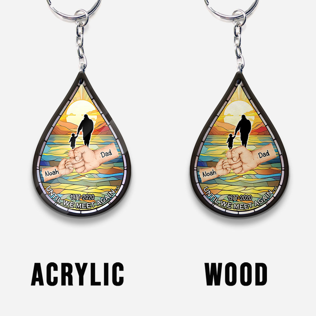 Until We Meet Again - Personalized Memorial Keychain